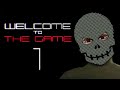 Welcome to the Game [Part 1] - THE HORRORS OF THE DEEP WEB Gameplay