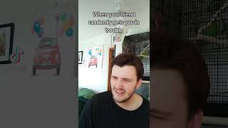 When Your Friend Randomly Gets You In Trouble