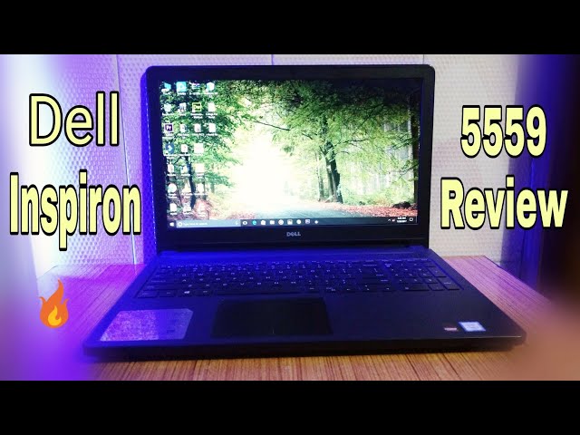 Dell Inspiron 5559 Review! Best Mid-range Laptop? - YouTube