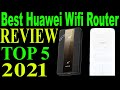 Top 5 Best Huawei Wifi Router Review In 2021