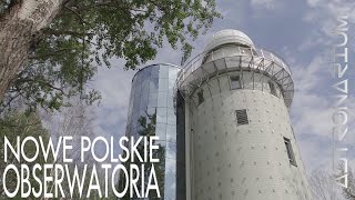 Nowe polskie obserwatoria - Astronarium 145