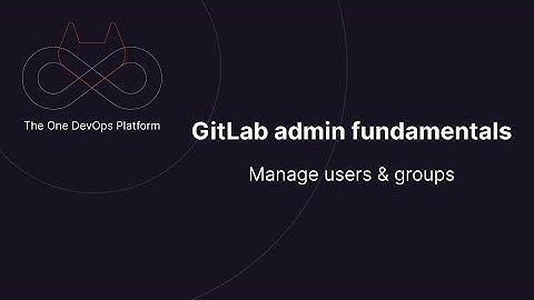 Admin fundamentals 3 - Manage users and groups