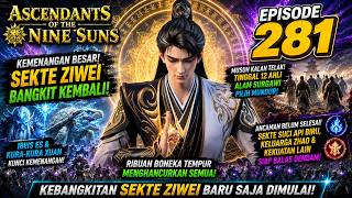 Alur Cerita Ascendants of the nine suns Episode 281 | Sub Indo Episode 281
