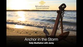 Daily Meditation   Anchor in the Storm   Jacky Seery