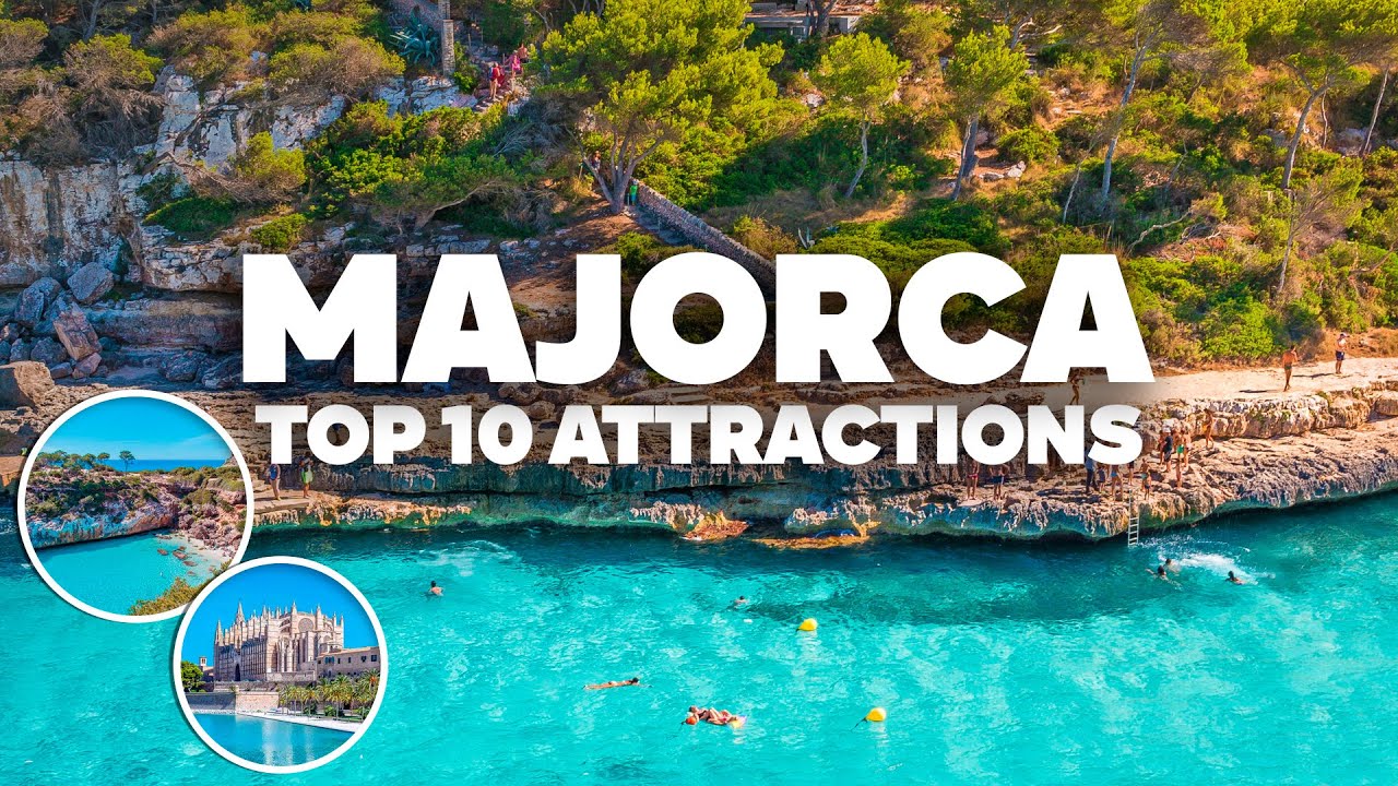 10 THINGS TO DO IN MAJORCA! Must-See Places and Attractions for Your ...