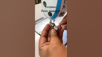 QUICK PRESSURE FOOT CHANGER - #bansidharfashionpoint #sewingmachine #silaimachine #foot #footchanger
