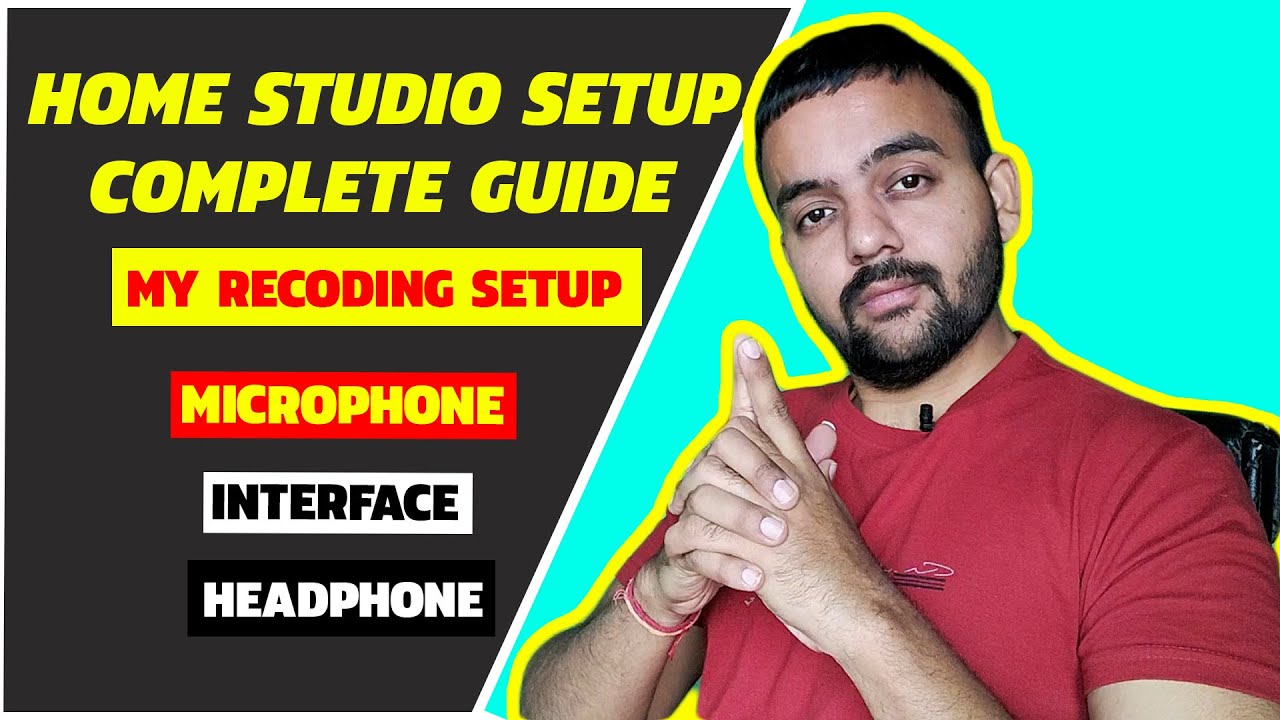 Budget Home Recording Studio Setup Guide 2020 in Hindi YouTube