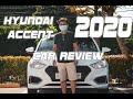 Hyundai Accent 2020 - Car Review - What makes this car special!!!
