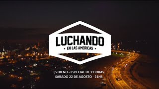 Luchando En Las Américas - Promo De Latele