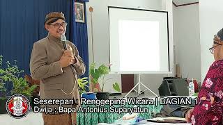 Tuladha Renggeping Wicara Bagian 1 Dening Bapa Antonius Suparyatun