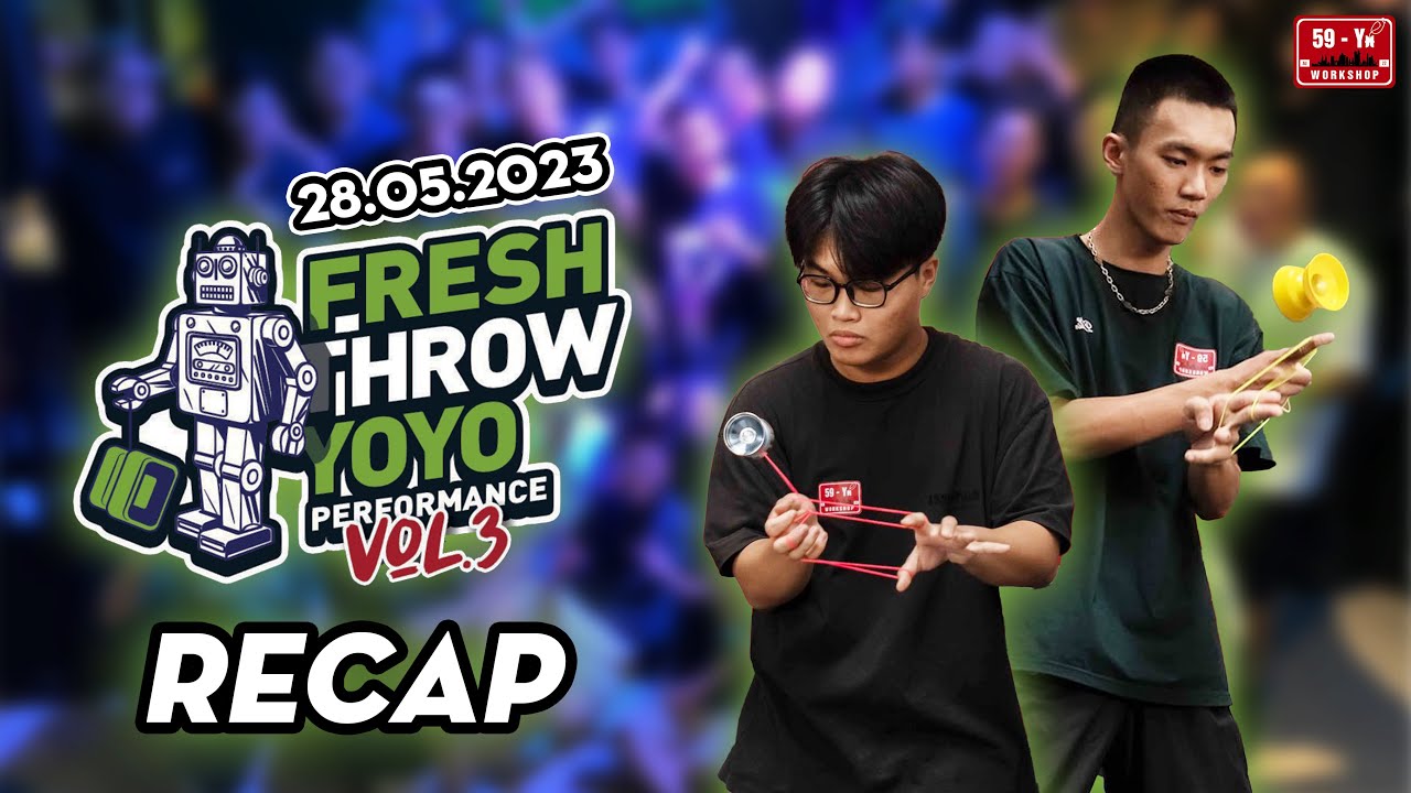 FRESHTHROW YOYO PERFORMANCE VOL.3 | Bảo Lâm bứt phá, Huy Lưu vô địch
