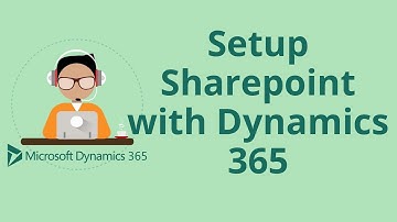 How to Set up SharePoint with Dynamics 365 CRM