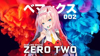 Bemax - Zero Two (Darling Ohayo) | 2 Phut hon Remake 2022
