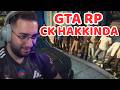 ERAY AZERBEYCAN'DA NE YAPTI?,GTA RP CK HAKKINDA AÇIKLAMA