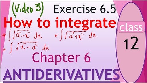 Exercise 6.5 (video 3)  Q.7, 8, 9 and 10 Chapter 6 ANTIDERIVATIVES-Math Class 12 by mubeen ahmed