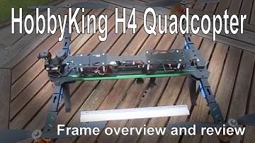 HobbyKing H4 Quadcopter Frame Features and Review