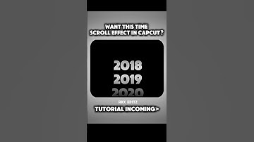 How To Create A Time Scroll Effect ( Capcut Tutorial)