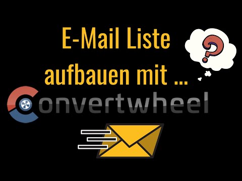 ⭐ Convertwheel Erfahrung ⭐ E-Mail Liste aufbauen [Glücksrad]