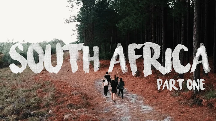 SOUTH AFRICA ROAD TRIP || PART ONE