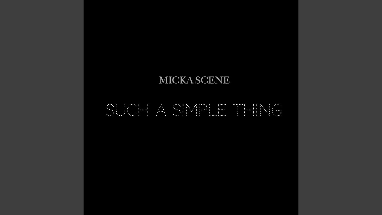 Watch Such a Simple Thing on YouTube Watch Such a Simple Thing on YouTube