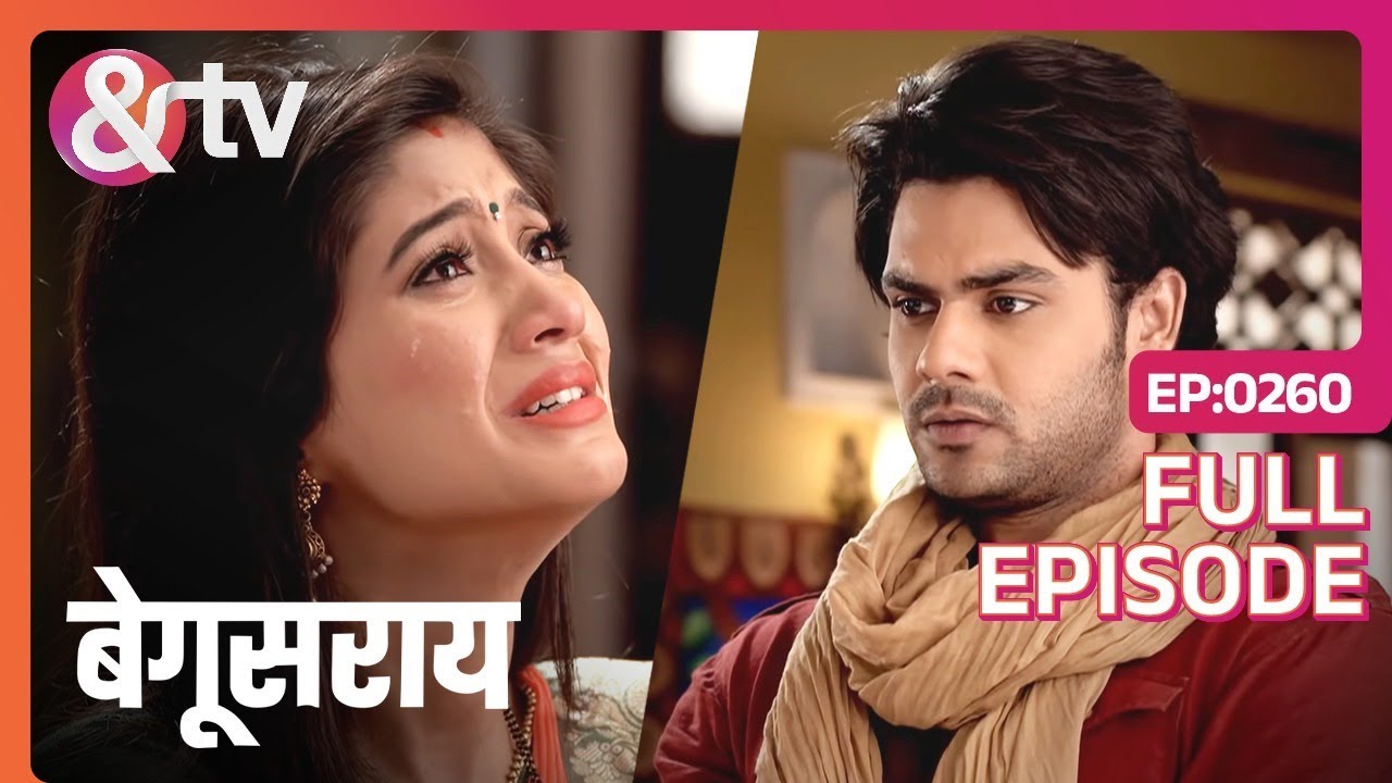 EP 260Begusarai- Индийское телешоу хинди - и телевидение