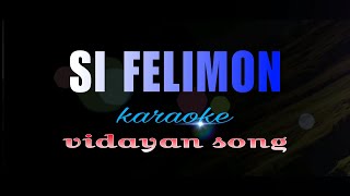 SI FELIMON visayan karaoke