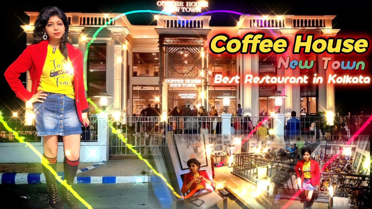 COFFEE HOUSE Newtown kolkata Best Budget Restaurant In kolkata 