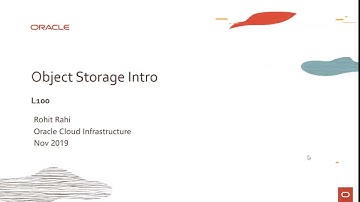 Object Storage Level 100 - Part 1 - Introduction to OCI Object Storage storage