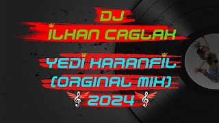 Dj İlhan Caglak - Yedi Karanfil (Remix 2024) #remix #edm #2024remix #tiktok #tiktokdance #2024mix Resimi