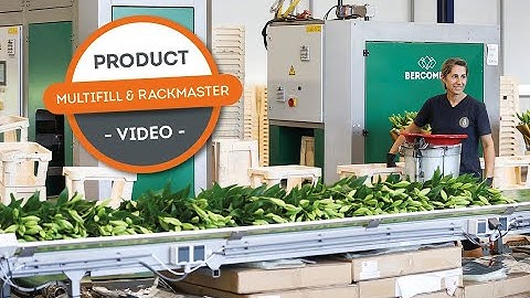 Product video Multifill & RackMaster - Bercomex (English)