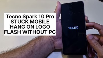Tecno Spark 10 Pro Stuck Mobile On Logo | Hanging Problem Fix