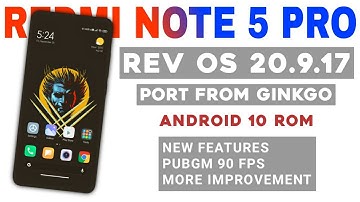 RevOS 20.9.17 Port From Ginkgo For Redmi Note 5 Pro | MIUI 12 | Android 10 | PUBGM 90 FPS & MORE