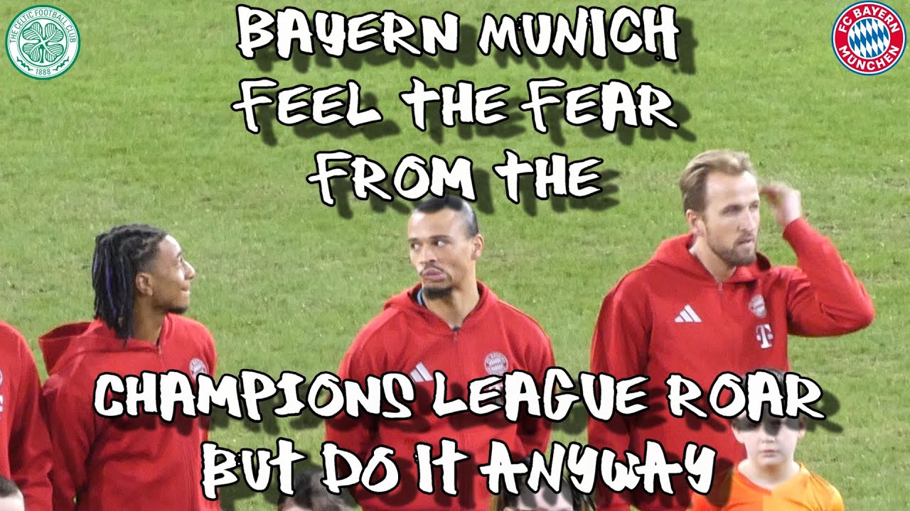 Bayern Feel The Fear From The Champions League Roar But Do It Anyway - Celtic 1 - Bayern Munich 2
