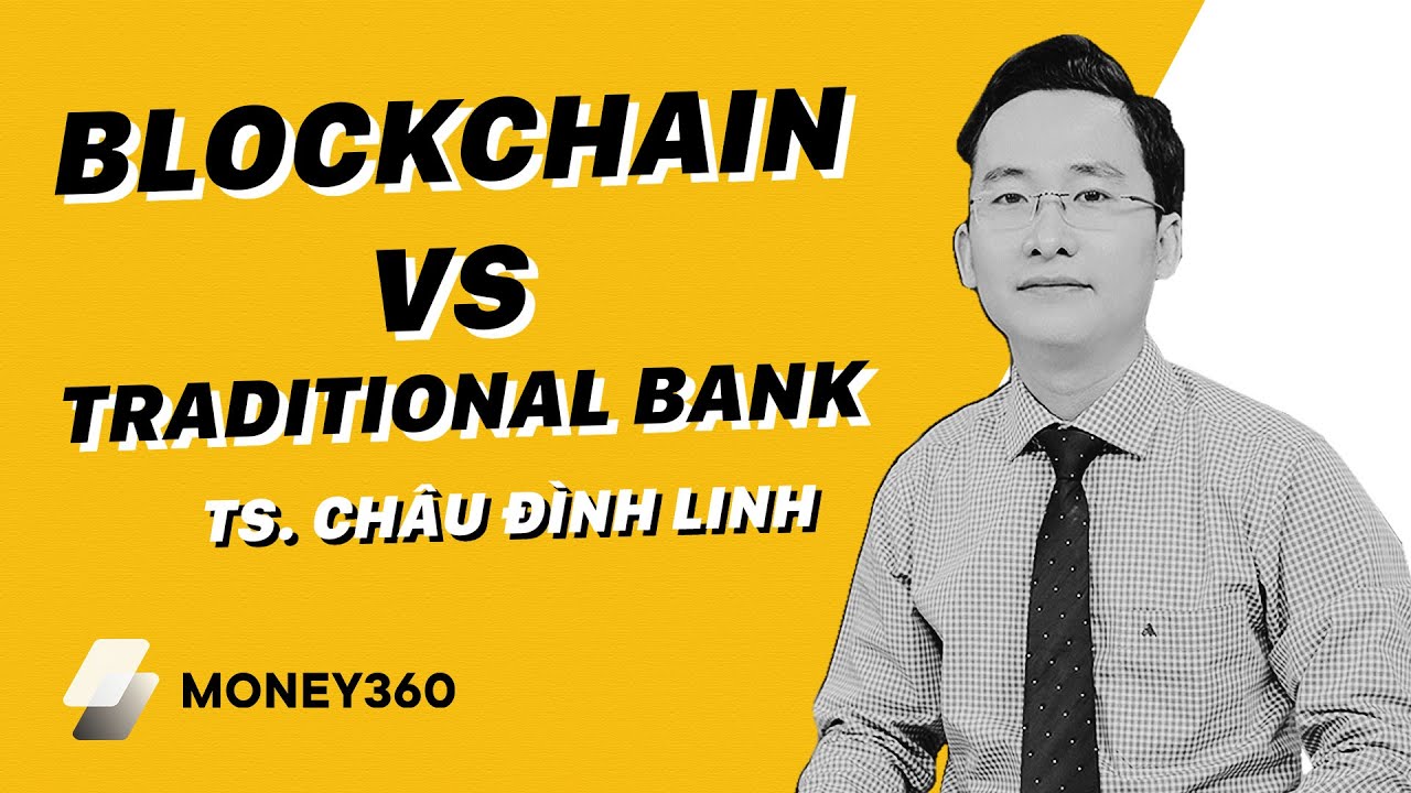Outline Video Blockchain: cách mạng hoá ngành ngân hàng?| Money360