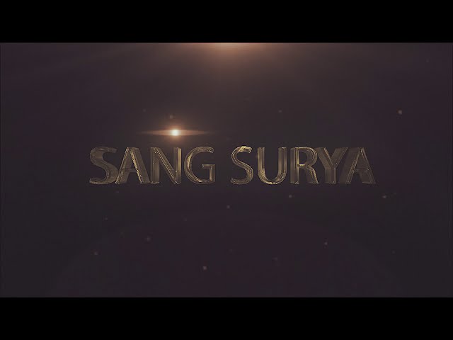 Lagu Sang Surya (Resmi) class=