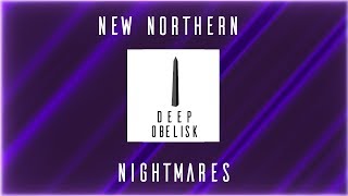 New Northern - Nightmares