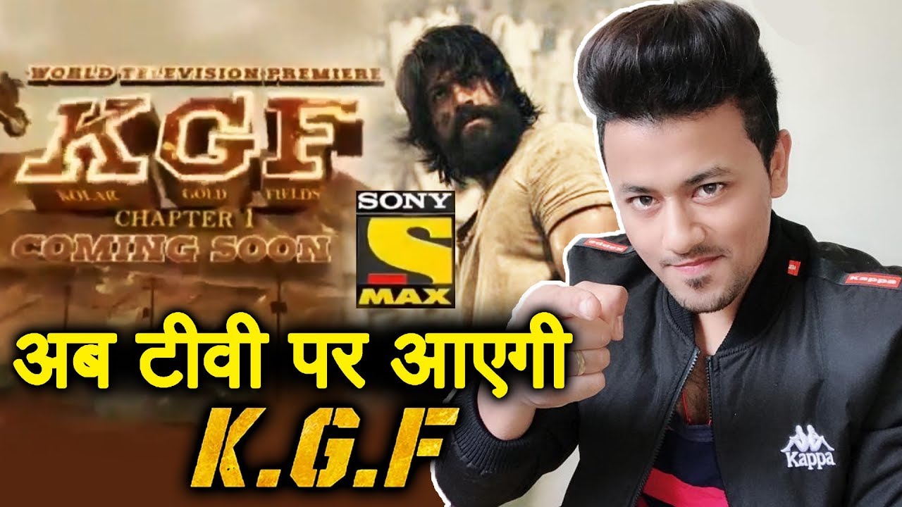 kgf chapter 1 on sony max