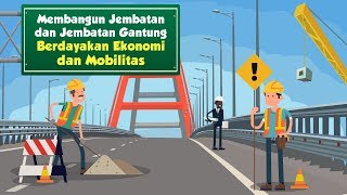Download lagu Jembatan Berdayakan Ekonomi & Mobilitas