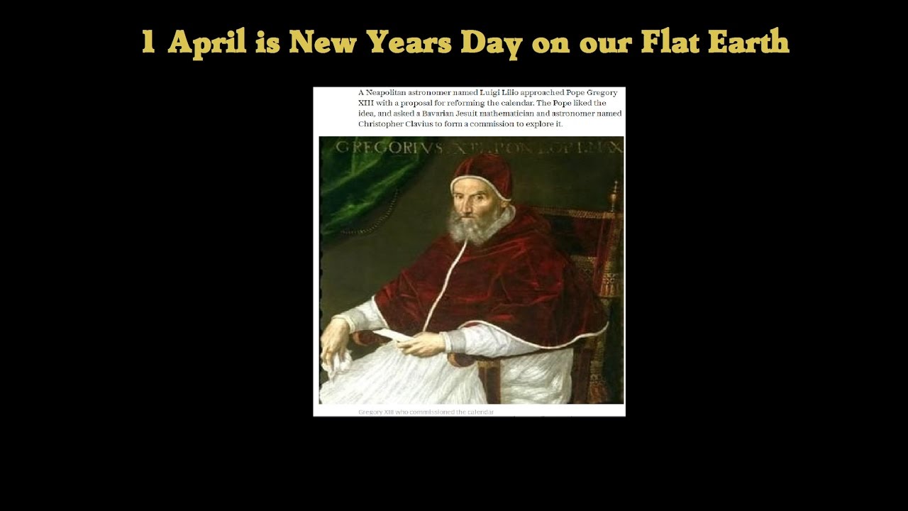1 April is the real New Years date on our Flat Earth