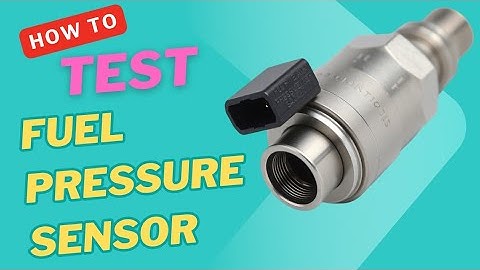 How To Test Common Rail to Fuel Pressure Sensor 