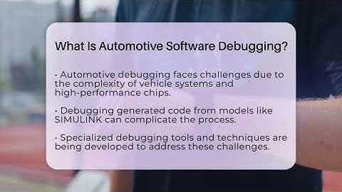 What Is Automotive Software Debugging? - Talking Tech Trends