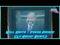 8D Music - Will Smith   Fresh Prince Of Bel Air Le Boeuf Remix