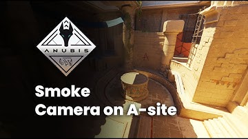 [CS2 - Anubis - A-site] - Camera smoke