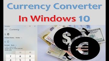 Currency Converter in Windows 10