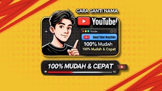 Cara Mengganti Nama Channel YouTube ~ Terbaru 2025 Cara Mengganti Nama Channel YouTube ~ Terbaru 2025