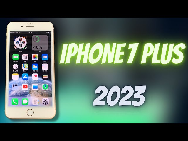 iPhone 7 Plus Ở Năm 2023 Còn Làm Được Gì?