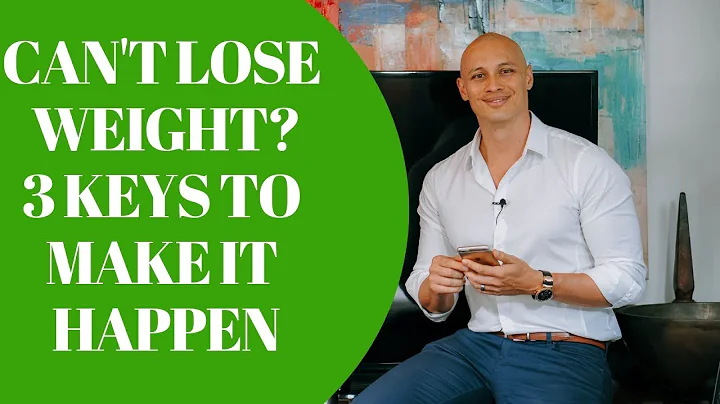 Can't Lose Weight? Here's 3 Keys To Get Your Habit...