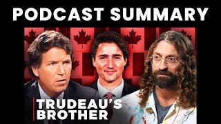 Trudeau's Brother Speaks Out, "Justin Is Not a Free Man" | Kyle Kemper | Tucker Carlson