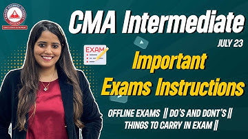 What Are The Most Important Instructions For CMA INTERMEDIATE Exams ? | Akash Agarwal Classes