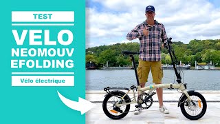 Vélo électrique 🚲 pliable eFolding de NEOMOUV (test, présentation & avis)